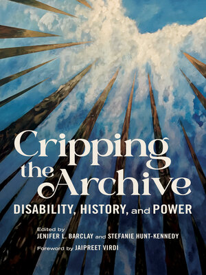 cover image of Cripping the Archive
